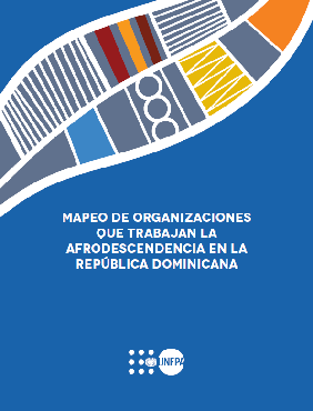 Mapeo de organizaciones que trabajan la afrodescendencia en la República Dominicana 