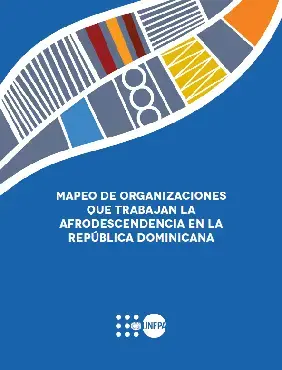 Mapeo de organizaciones que trabajan la afrodescendencia en la República Dominicana