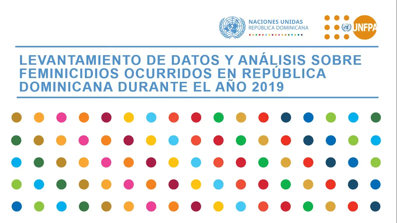 LEVANTAMIENTO DE DATOS Y ANÁLISIS SOBRE FEMINICIDIOS OCURRIDOS EN REPÚBLICA DOMINICANA DURANTE EL AÑO 2019