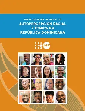 Breve Encuesta Nacional de Autopercepción Racial y Étnica en República Dominicana