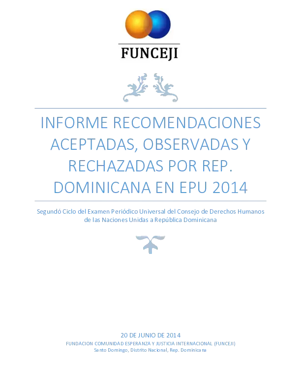 INFORME RECOMENDACIONES ACEPTADAS, OBSERVADAS Y RECHAZADAS POR REP. DOMINICANA EN EPU 2014