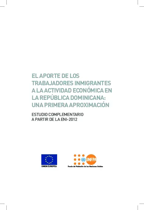 El aporte de los trabajadores inmigrantes a la actividad económica en la República Dominicana: Una primera aproximación