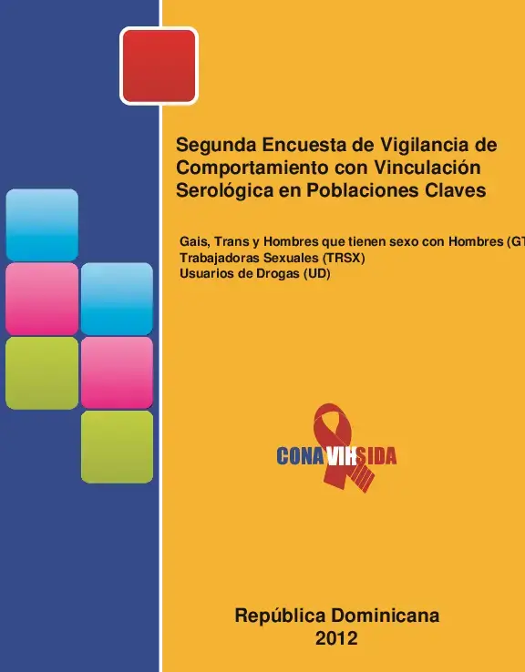 Segunda Encuesta de Vigilancia de Comportamiento con Vinculación Serológica en Poblaciones Claves