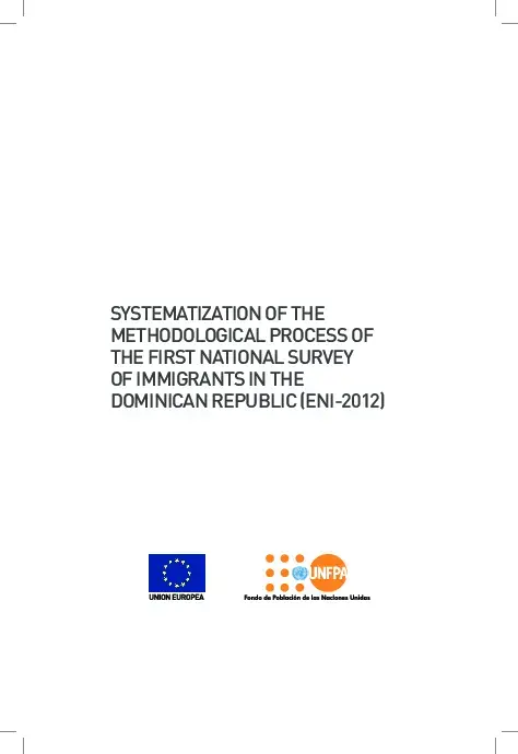 Systematization of the Methodological Process of the First National Survey of Inmigrants in the Dominican Republic