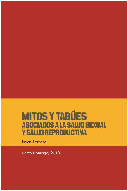 Mitos y Tabúes asociados a la Salud Sexual y Salud Reproductiva