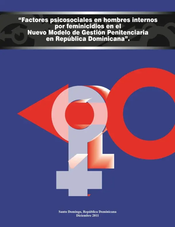 Factores psicosociales en hombres internos por feminicidios en el Nuevo Modelo de Gestión Penitenciaria en República Dominicana